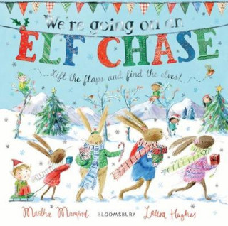Kniha We're Going on an Elf Chase Martha Mumford