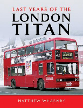Книга Last Years of the London Titan Matthew