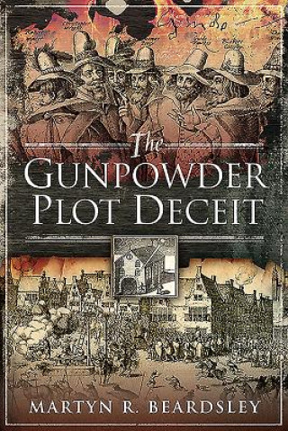 Βιβλίο Gunpowder Plot Deceit R