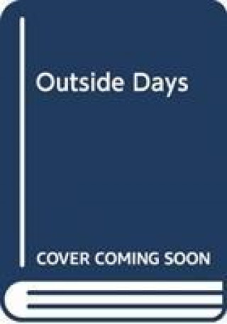 Kniha OUTSIDE DAYS Max Hastings