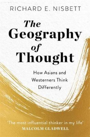 Carte Geography of Thought Richard E. Nisbett