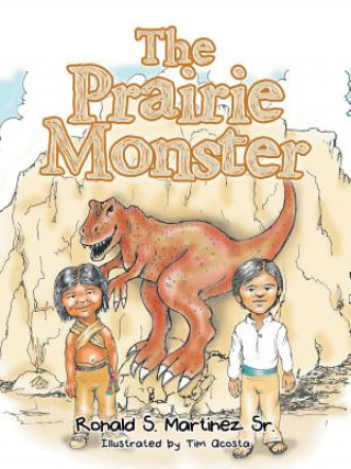 Carte Prairie Monster Ronald S Martinez Sr