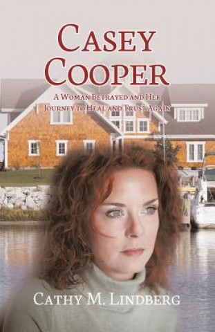 Knjiga Casey Cooper Cathy M Lindberg