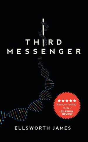 Книга Third Messenger Ellsworth James