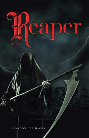 Knjiga Reaper Brandon Lee Hagen
