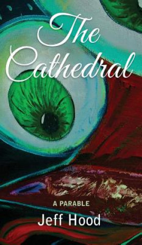 Buch Cathedral Jeff Hood