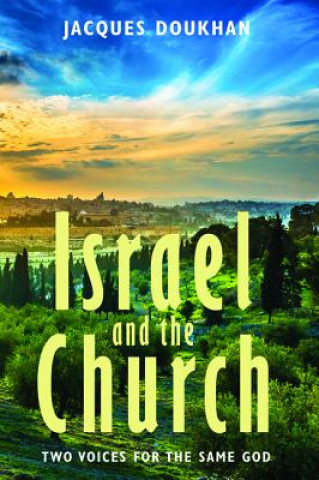 Book Israel and the Church Jacques Doukhan