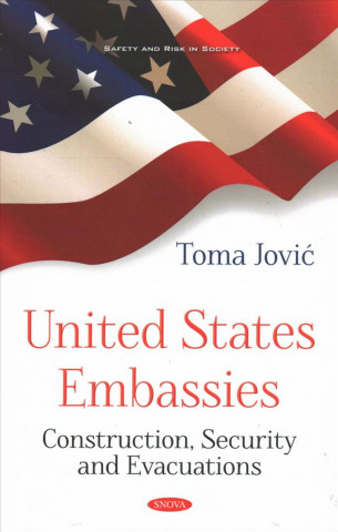 Kniha United States Embassies Toma Jovic