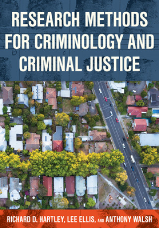 Book Research Methods for Criminology and Criminal Justice Lee Ellis