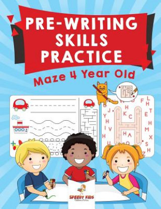 Kniha Pre-Writing Skills Practice Speedy Kids