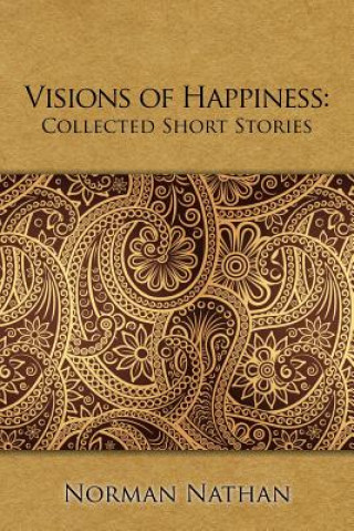 Kniha Visions of Happiness NORMAN NATHAN