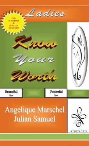 Kniha Know Your Worth Angelique Marschel