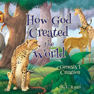 Książka How God Created the World K L Ryan