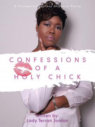 Buch Confessions of a Holy Chick Lady Terran Jordan