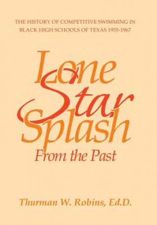 Kniha Lone Star Splash ROBINS