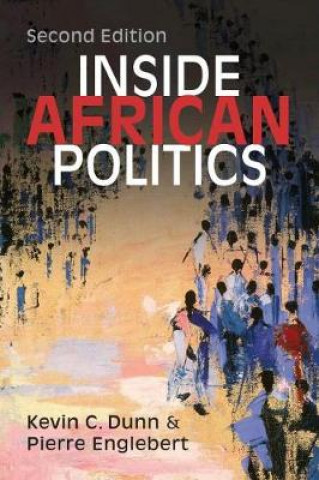 Kniha Inside African Politics Kevin C. Dunn