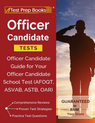 Книга Officer Candidate Tests Test Prep Books Military Exam Team