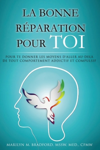 Kniha bonne reparation pour toi - Right Recovery French Marilyn Bradford