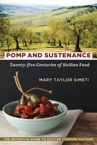 Könyv Pomp and Sustenance Mary Taylor Simeti