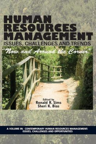 Kniha Human Resources Management Issues, Challenges and Trends Ronald R. Sims