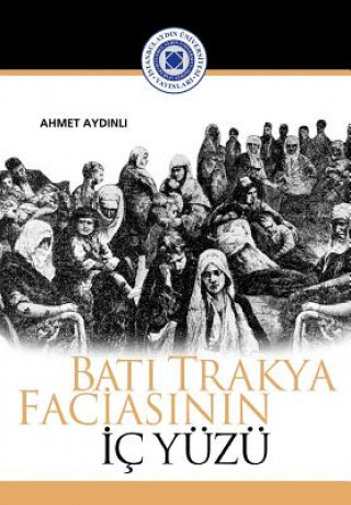 Book Bati Trakya faciasinin ic yuzu Ahmet Aydinli