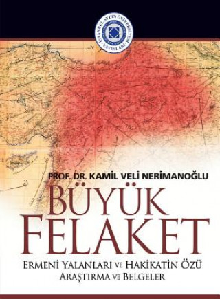 Книга Buyuk Felaket Kamil Veli Nerimanoglu