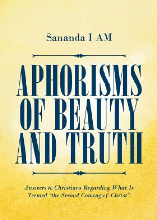 Kniha Aphorisms of Beauty and Truth Sananda I Am