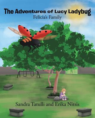 Carte Adventures of Lucy Ladybug Sandra Tatulli