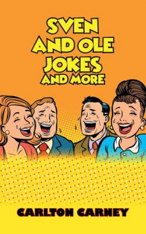 Kniha Sven & OLE Jokes and More Carlton Carney