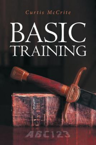 Knjiga Basic Training Curtis McCrite