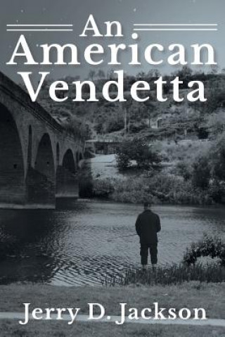 Book American Vendetta Jerry D Jackson