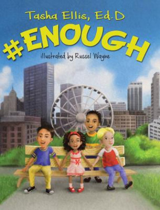 Knjiga #Enough Tasha Ellis Ed D