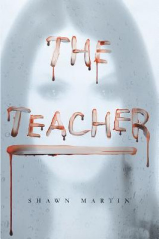 Kniha Teacher Shawn Martin