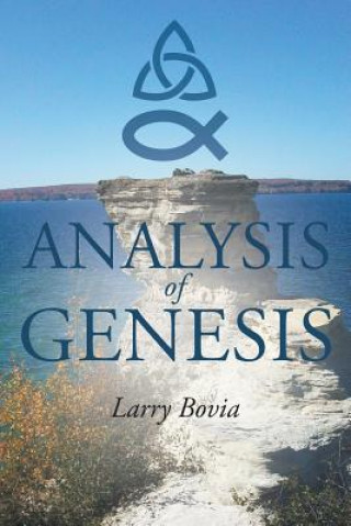 Knjiga Analysis of Genesis Larry Bovia