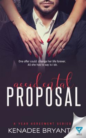 Buch Accidental Proposal Kenadee Bryant