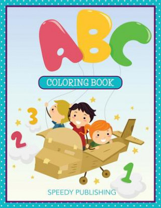 Kniha ABC Coloring Book Speedy Publishing LLC