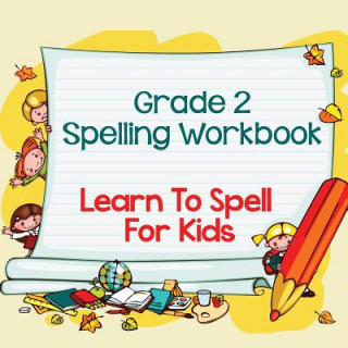 Buch Grade 2 Spelling Workbook Baby Professor