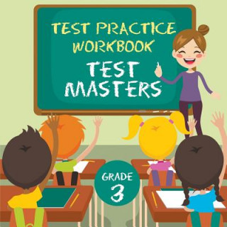Knjiga Grade 3 Test Practice Workbook Baby Professor