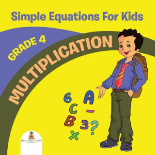 Knjiga Grade 4 Multiplication Baby Professor