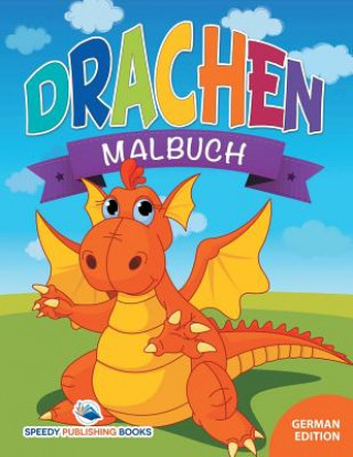 Carte Malbuch Prinzessin (German Edition) Speedy Publishing LLC