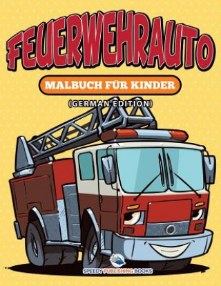 Kniha Schicke-Kleider-Malbuch (German Edition) Speedy Publishing LLC