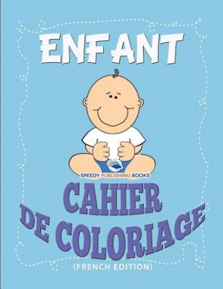 Kniha Livre a Colorier Sur Le Cerveau (French Edition) Speedy Publishing LLC