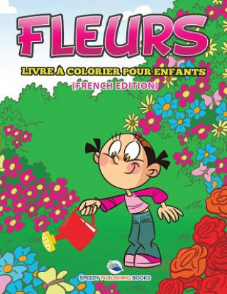 Livre Livre a Colorier Sur Les Vetements De Fantaisie (French Edition) Speedy Publishing LLC