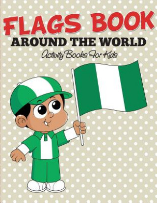 Knjiga Flags Book Speedy Publishing LLC