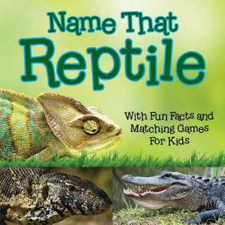 Knjiga Name That Reptile Baby Professor
