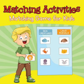 Книга Matching Activities (Matching Game for Kids) Baby Professor