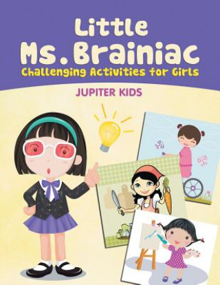 Carte Little Ms. Brainiac (Challenging Activities for Girls) Jupiter Kids