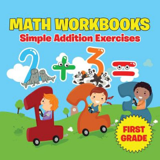 Knjiga First Grade Math Workbooks Baby Professor