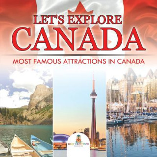 Carte Let's Explore Canada (Most Famous Attractions in Canada) Baby Professor