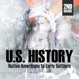 Knjiga 2nd Grade U.S. History Baby Professor